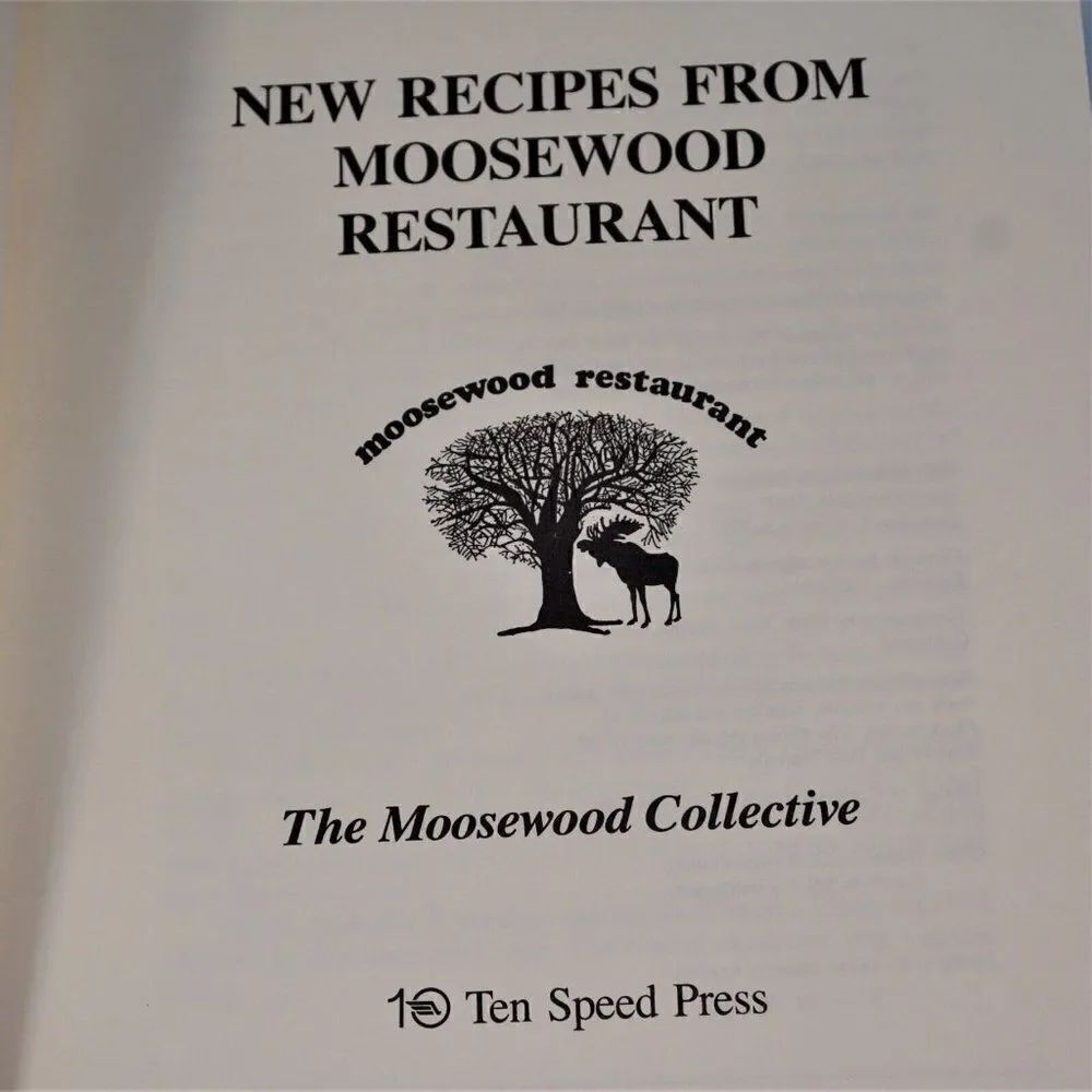New Recipes from Moosewood Restaurant by Moosewood Collective 1987 Paperback